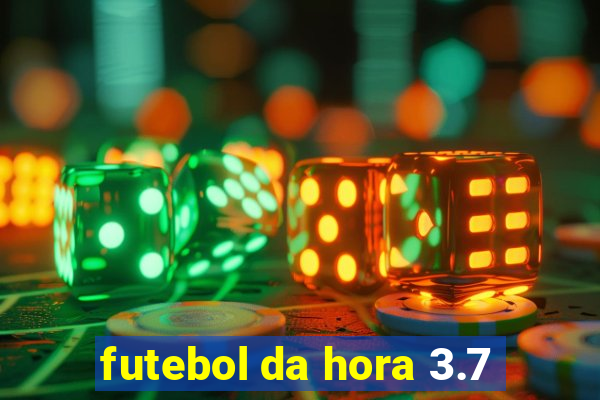 futebol da hora 3.7